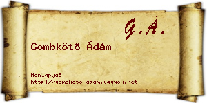 Gombkötő Ádám névjegykártya